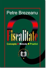 Fiscalitate. Concepte. Metode. Practici