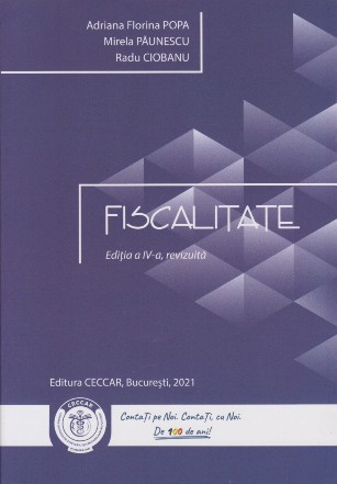 Fiscalitate. Editia a IV-a, revizuita si adaugita