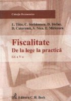 Fiscalitate lege practica Editia