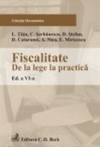 Fiscalitate: lege practica Editia