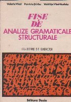 Fise de analize gramaticale structurale. Culegere de exercitii