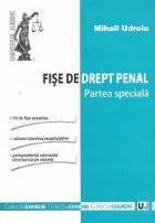 Fise de drept penal. Partea speciala