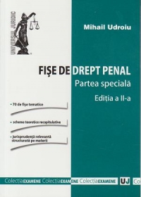 Fise de drept penal. Partea speciala. Editia a II a