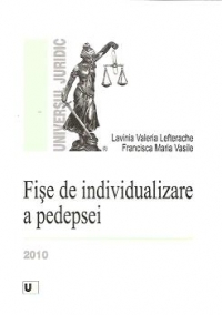 Fise de individualizare a pedepsei