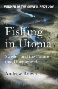 Fishing In Utopia