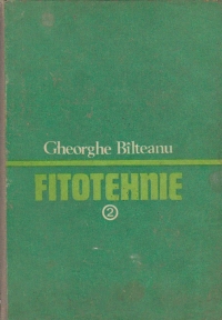 Fitotehnie, Volumul al II-lea - Oleifere, textile, tuberculifere si radacinoase, tutun, hamei, medicinale si aromatice