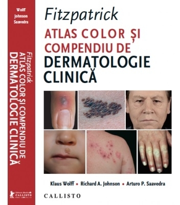 Fitzpatrick. Atlas color si compendiu de dermatologie clinica