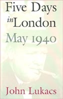 Five Days in London, May 1940