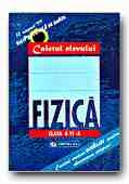 FIZICA. CAIETUL ELEVULUI - CLASA a VI-a