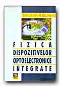 FIZICA DISPOZITIVELOR OPTOELECTRONICE INTEGRATE