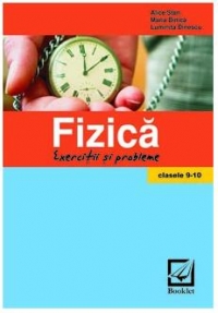 Fizica - Exercitii si probleme clasele 9-10