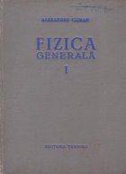 Fizica generala Volumul