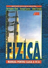 Fizica. Manual pentru clasa a VI-a