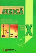 Fizica. Manual pentru clasa a X-a (F1)