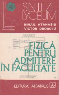 Fizica pentru admitere in facultate, Volumele I si II, tehnica rezolvarii problemelor