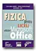 FIZICA PENTRU LICEU UTILIZAND MICROSOFT OFFICE