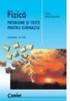 Fizica Probleme teste pentru gimnaziu