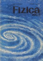 Fizica, Volumul I (D. Halliday, R. Resnick)