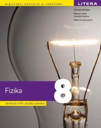 Fizika : Tankönyv a VIII. osztály számára