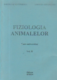 Fiziologia animalelor - Curs universitar, Volumul al II-lea