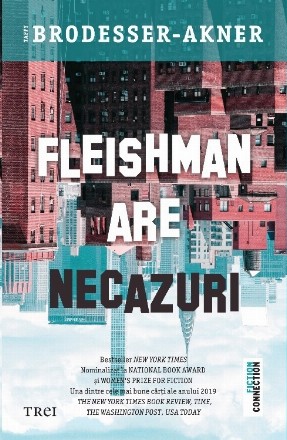 Fleishman are necazuri