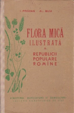 Flora mica ilustrata a Republicii Populare Romine, Editie 1958