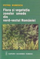 Flora si vegetatia zonelor umede din nord-vestul Romaniei