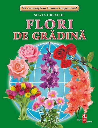 Flori de gradina. Fise