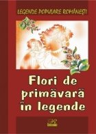 Flori primavara legende