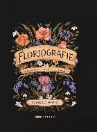 Floriografie limbajul secret florilor ghid