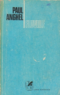 Fluviile (Cartea a II-a din romanul Zapezile de-acum un veac)