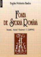 Foaea storia romana Iassi anul