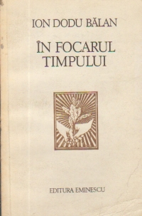 In focarul timpului