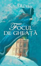 Focul gheata