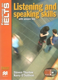 Focusing on IELTS - Listening and speaking skills with answer key (with CDs)