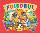 Foisorul. Cartea 3D