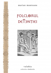 Folclorul detentiei