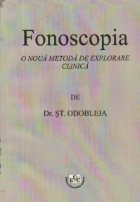 Fonoscopia - O noua metoda de explorare clinica