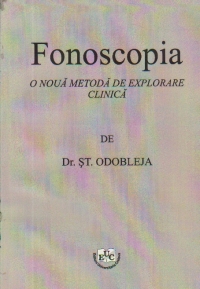 Fonoscopia - O noua metoda de explorare clinica