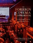 Foreign Cinema Cookbook