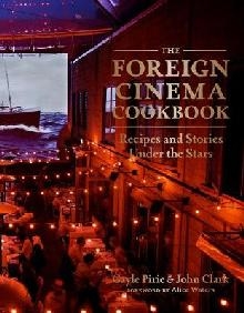 Foreign Cinema Cookbook