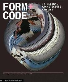 Form+Code in Design Art and Archi