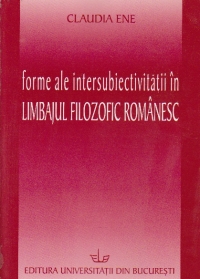 Forme ale intersubiectivitatii in Limbajul Filozofic Romanesc