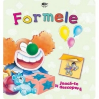 Formele. Joaca-te si descopera