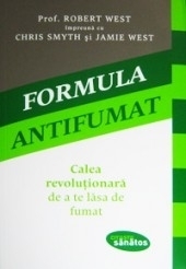 Formula antifumat - Calea revolutionara de a te lasa de fumat