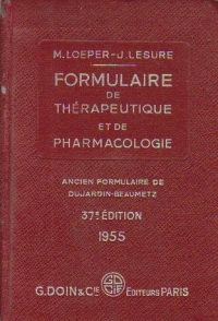 Formulaire de Therapeutique et de Pharmacologie