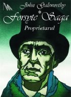 Forsyte Saga vol.I - Proprietarul