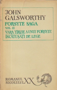 Forsyte Saga, Volumul al II-lea - Vara tirzie a unui Forsyte. Incatusati de lege, Editia a IV-a