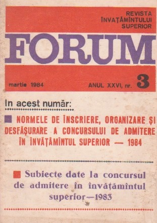 Forum - revista invatamintului superior, nr. 3/1984