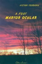 fost martor ocular